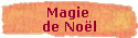 Magie 
 de No�l
