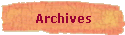 Archives